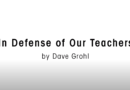 In difesa dei nostri insegnanti, di Dave Grohl